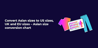 sizes asian size conversion chart