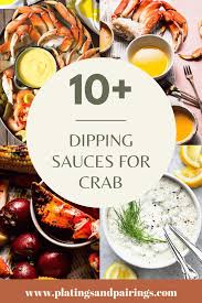 10 dipping sauces for crab legs easy
