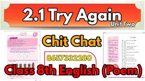 Try Again Poem Chit Chat Class 8th English Class 8th Poem Chit Chat