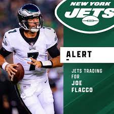 Eagles trade QB Joe Flacco to Jets ...