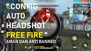 Garena free fire is the second most downloaded and most played game by android user. Config Auto Headshot Ff Apk Dijamin Anti Banned Teknoinaja