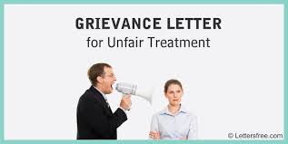 grievance letter for unfair treatment