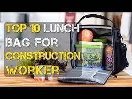 best lunch bag for construction workers