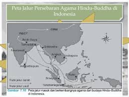 Hal tersebut karena indonesia adalah negara yang letaknya berada dalam rangkaian hubungan pelayaran dan perdagangan antara asia timur, asia selatan dan asia barat. Tolong Berikan Gambar Peta Peta Penyebaran Hindhu Budha Brainly Co Id