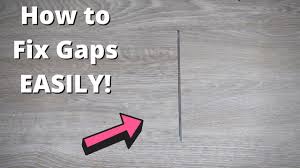 fix gaps in flooring laminate