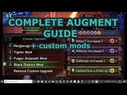Mhw Iceborne Comprehensive Augment Guide Custom Mods And Materials Required