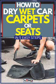 how to dry wet car carpet or seats in 5