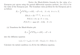 Solved Derive The Black Scholes Formula