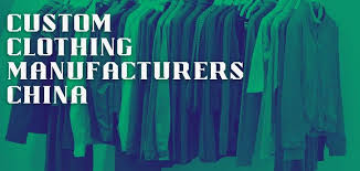 custom clothing manufacturers in china