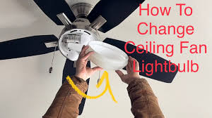 how to change ceiling fan light bulb