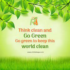 Go Green Go Clean Quotes gambar png