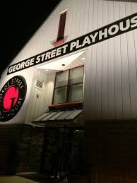 George Street Playhouse New Brunswick 2019 All You Need