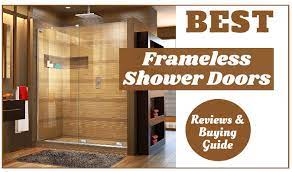 Best Frameless Shower Doors Reviews