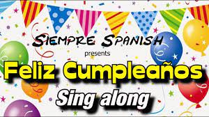 learn spanish happy birthday sing