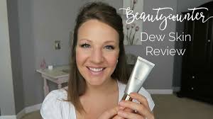 Beautycounter Dew Skin Review Safe Tinted Moisturizer Found
