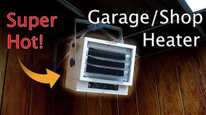 awesome heater for your garage