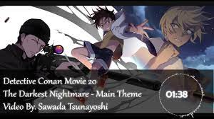 Detective Conan Movie 20 - Main Theme - YouTube