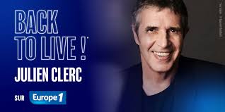 Julien clerc & francis cabrel. Relive Julien Clerc S Concert On Europe 1 Teller Report