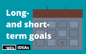 long and short term goals teaching
