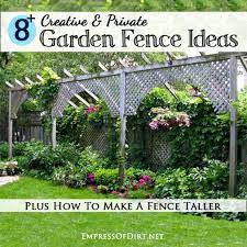 8 creative private garden fence ideas