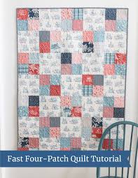 fast four patch quilt tutorial diary