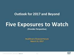 Outlook For 2017 And Beyond Five Exposures To Watch In