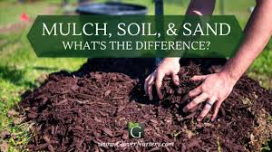 mulch soil sand what s the