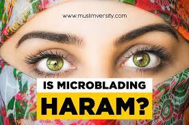 is microblading haram a complete