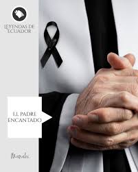 El Padre Encantado es una leyenda que se encuentra en la región de la Costa de Ecuador, específicamente en la provincia de Manabí. Esta leyenda cuenta la historia de un sacerdote que