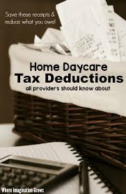 Home Daycare Tax Deductions For Child Care Providers Where