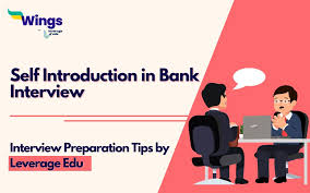 bank interview self introduction