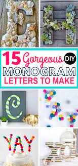 It's time to start thinking about christmas gifts. 15 Impressive Diy Monogram Letters Craftsonfire