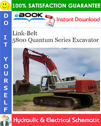 Serial number location for link belt excavator. Link Belt 5800 Quantum Series Excavator Hydraulic Electrical Schematic Repair Manuals Excavator Repair