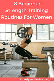 8 Beginner Full Strength Training Plans For Women