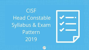 Cisf Syllabus And Exam Pattern 2019 Check Cisf Head