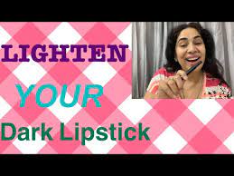 how to lighten dark lipstick lipstick