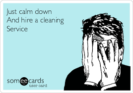 I have ocd, which is not fun. Today S News Entertainment Video Ecards And More At Someecards Someecards Com Cleaning Quotes Funny Cleaning Quotes Clean House Quotes