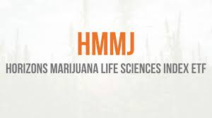 Horizons Marijuana Life Sciences Index Etf Hmmj Tsx