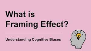 what is framing effect definition and
