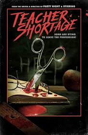 This review contains spoilers, click expand to view. Movie Review Teacher Shortage 2020 The Friday 13th Of Indie Slasher Films Pophorror