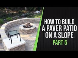how to build patio on slope