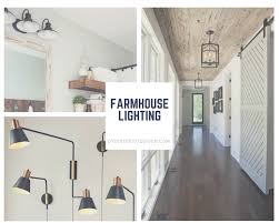 the best farmhouse lighting for your