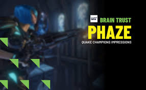 Wgn Brain Trust Phazes Quake Champions Impressions
