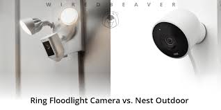 Ring Floodlight Camera Vs Nest Outdoor Wired Beaver