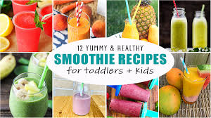 12 smoothie recipes for toddlers kids