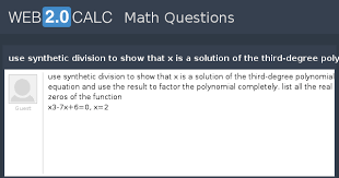 View Question Use Synthetic Division