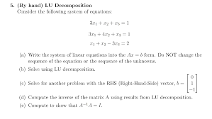 Solved 5 By Hand Lu Decomposition