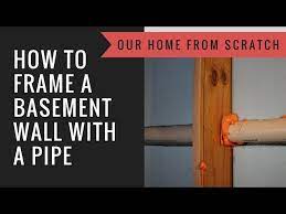 Frame A Basement Wall With A Pipe