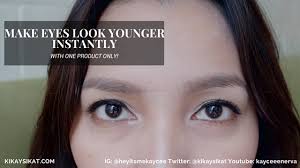 make eyes look younger instantly