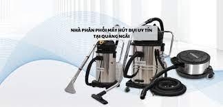 Công ty máy hút bụi Quảng Ngãi uy tín - Nhà Kim Cleaner